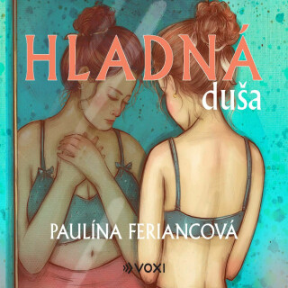 Hladná duša - Paulína Feriancová