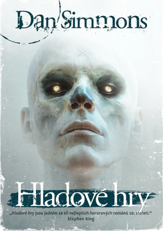 Hladové hry - Dan Simmons