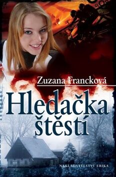 Hledačka štěstí - Zuzana Francková