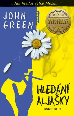 Hledání Aljašky - John Green