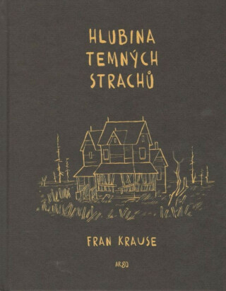 Hlubina temných strachů - Fran Krause