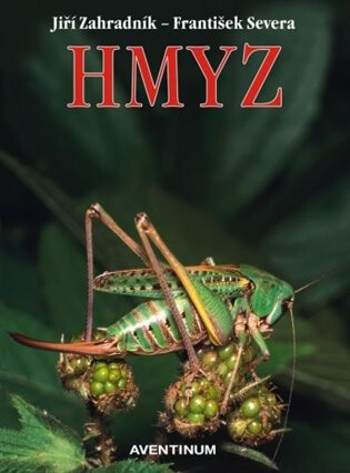 Hmyz - Jiří Zahradník,František Severa