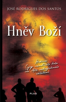 Hněv Boží - José Rodrigues dos Santos