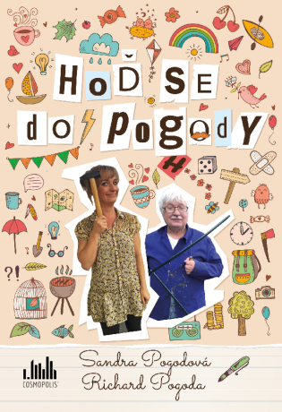 Hoď se do pogody - Sandra Pogodová,Richard Pogoda