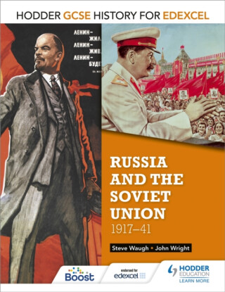 Hodder GCSE History for Edexcel: Russia and the Soviet Union, 1917-41 - Wright John,Steve Waugh