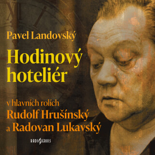 Hodinový hoteliér - Pavel Landovský
