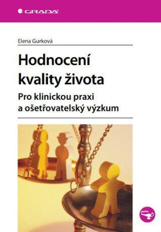 Hodnocení kvality života - Elena Gurková
