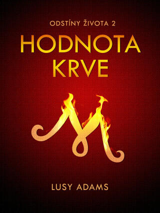 Hodnota krve - Lusy Adams
