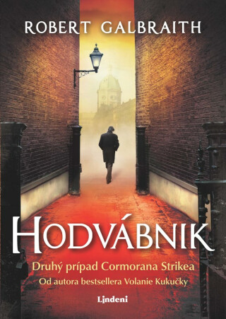Hodvábnik - Robert Galbraith