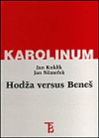 Hodža versus Beneš - Jan Kuklík