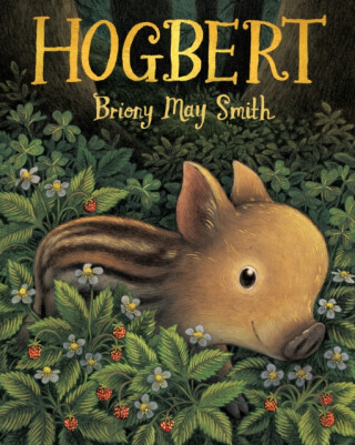 Hogbert - Briony May Smith
