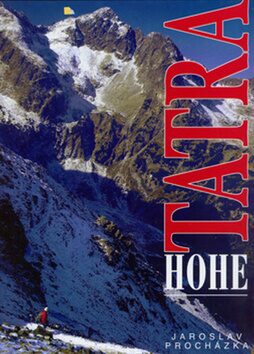 Hohe Tatra - Jaroslav Procházka