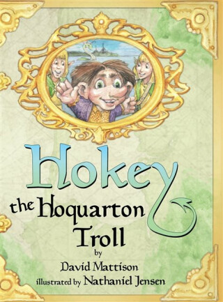 Hokey the Hoquarton Troll - David Mattison