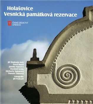 Holašovice: Vesnická památková rezervace - kolektiv autorů