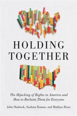 Holding Together - John Shattuck,Sushma Raman,Mathias Risse