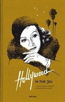 Hollywood in the 30s - Daniel Kothenschulte,Robert Nippoldt