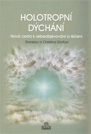 Holotropní dýchání (poškozená) - Stanislav Grof,Christina Grofová