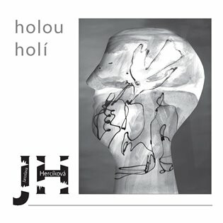 holou holí - Jaroslava Hercíková,Alena Petříčková