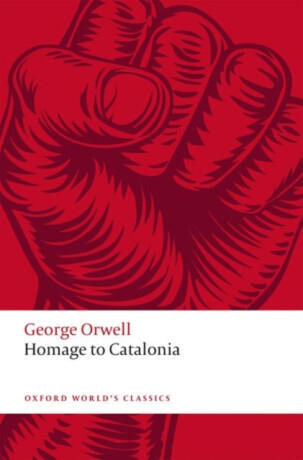 Homage to Catalonia - George Orwell