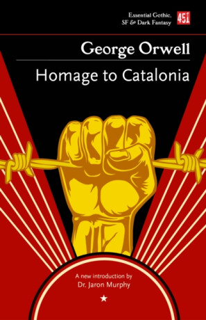 Homage to Catalonia - George Orwell