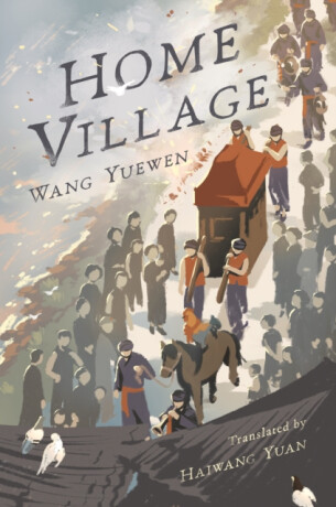 Home Village - Wang Yuewen