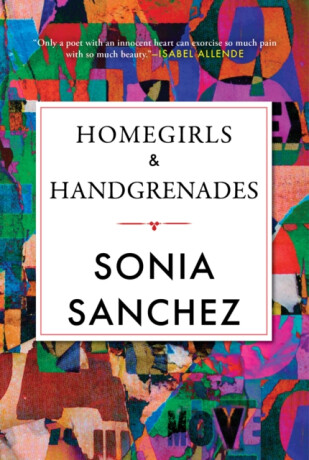 Homegirls & Handgrenades - Sonia Sanchez