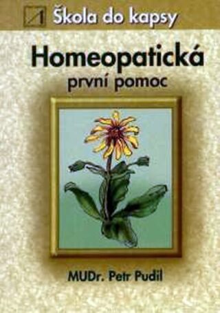 Homeopatická první pomoc - Pudil Petr