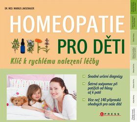 Homeopatie pro děti - Wiesenauer Markus