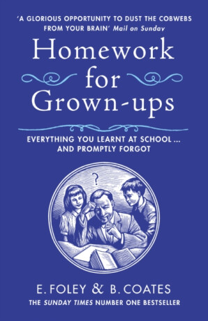 Homework for Grown-ups - Elizabeth Foley,Beth Coates