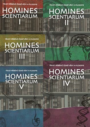 Homines scientiarum I–V - komplet 5 knih + 5 DVD - Antonín Kostlán,Michal V. Šimůnek,Tomáš Hermann,Dominika Grygarová,Soňa Štrbáňová,Tomáš Petráň
