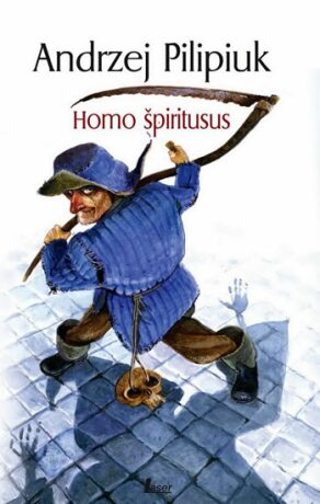 Homo Špiritus - Andrzej Pilipiuk