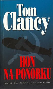 Hon na ponorku - Tom Clancy