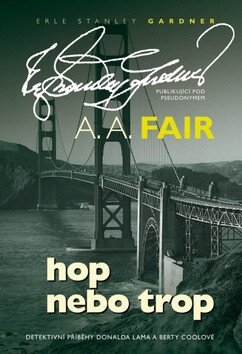 Hop nebo trop - A.A. Fair