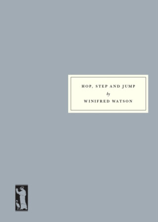 Hop, Step and Jump - Winifred Watson