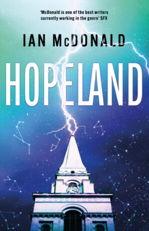 Hopeland - Ian McDonald