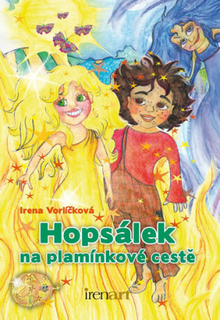Hopsálek na plamínkové cestě - Irena Vorlíčková