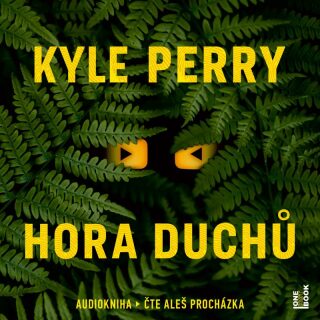 Hora Duchů - Perry Kyle - audiokniha