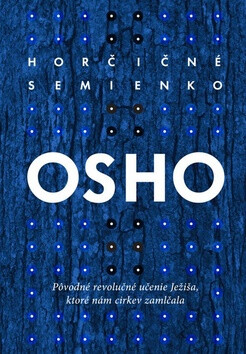 Horčičné semienko - Osho Rajneesh