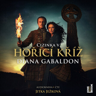 Hořící kříž - Diana Gabaldon