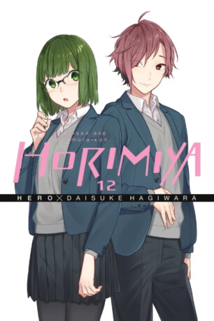 Horimiya, Vol. 12 - Daisuke Hagiwara,Taylor Engel,Alexis Eckerman,HERO HERO