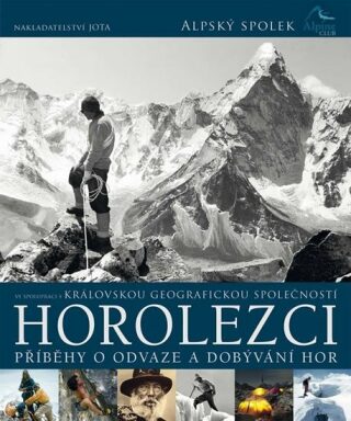 Horolezci - Příběhy o odvaze a dobývání hor (Defekt) - neuveden