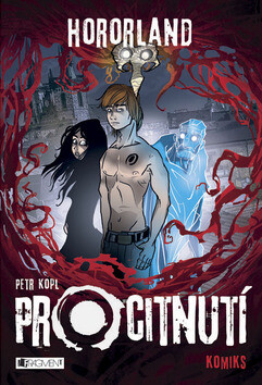 Hororland Procitnutí - Petr Kopl