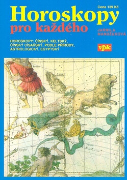 Horoskopy pro každého - Jarmila Mandžuková