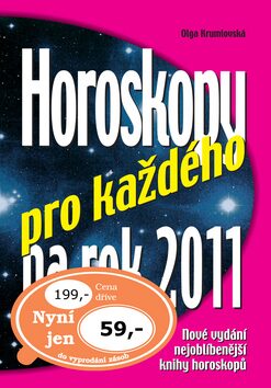 Horoskopy pro každého na rok 2011 - Olga Krumlovská