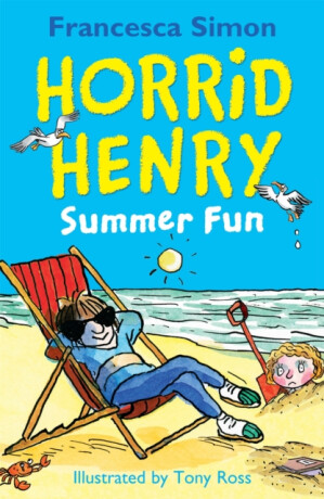 Horrid Henry Summer Fun - Francesca Simon