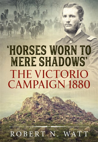 Horses Worn to Mere Shadows - Robert N. Watt