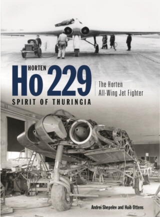 Horten Ho 229 - Spirit of Thuringia - Andrei Shepelev,Huib Ottens