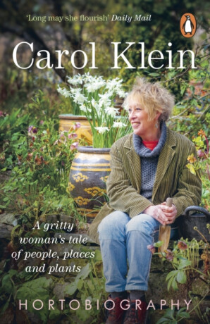 Hortobiography - Carol Klein