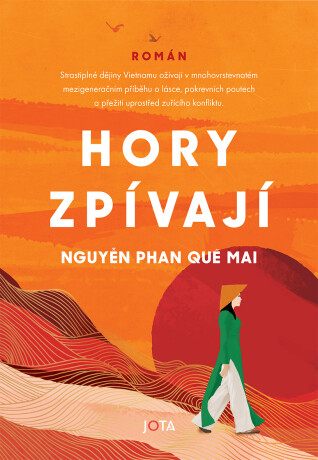 Hory zpívají - Phan Que Mai Nguyen
