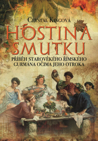 Hostina smutku - Crystal King